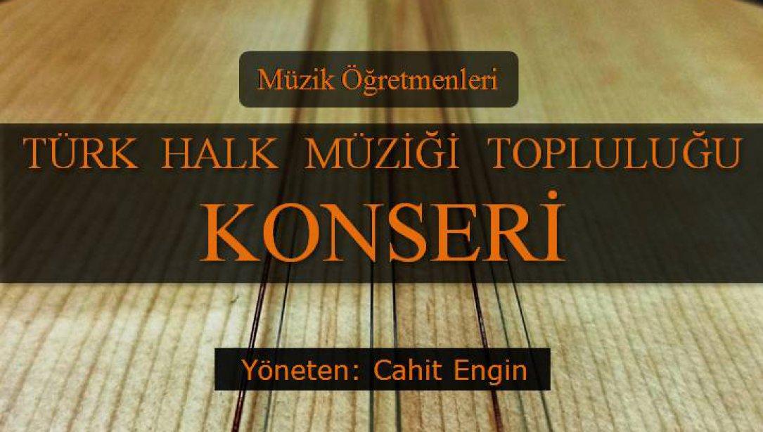 Müzik Öğretmenleri Türk Halk Müziği Topluluğu Konserine Davet